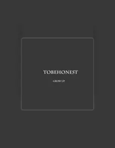 Listen to Tobehonest, watch music videos, read bio, see tour dates & more!
