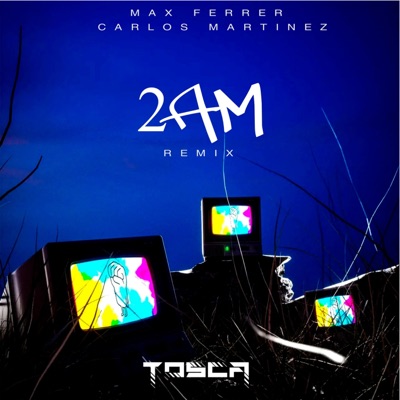 2 AM (Remix) - Single
