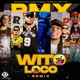 Wito Loco feat Bulova Tivi Gunz El Tonto Jay R Remix Single