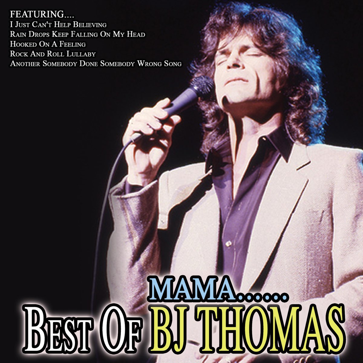 B.J. Thomas mama. Bj Thomas Raindrops keep Falling on my head. B.J. Thomas - Raindrops keep Falling on my head. Blue Swede hooked on a feeling.