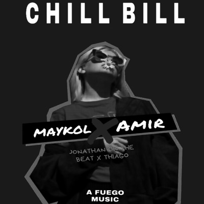 Chill Bill - Single