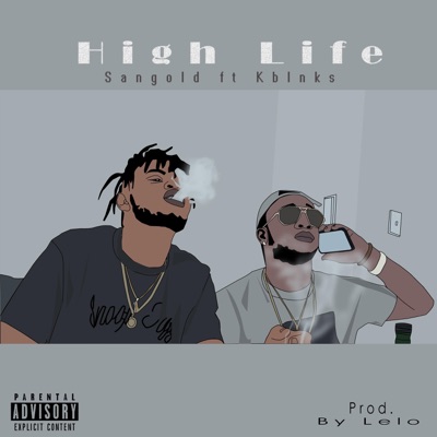 High Life (feat. Kblnks) - Single