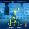 One Little Mistake - Emma Curtis