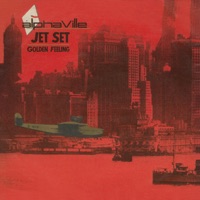 Jet Set / Golden Feeling EP (2019 Remaster) - EP - Alphaville