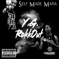 Y.G. Rokkout - Single - Self Made Y.G.