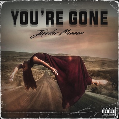 You're Gone - Single