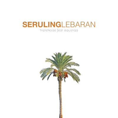 Seruling Lebaran (feat. Aqustiqa) - Single