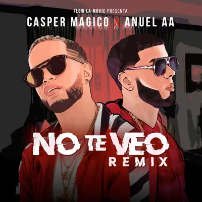 No Te Veo (Remix) - Single - Anuel AA