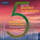 The Bruckner Symphonies Vol 5 Organ Transcriptions