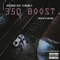 350 Boost (feat. Flugame Q) - Dee Goodz lyrics