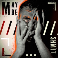 May Be - Single - Shmit
