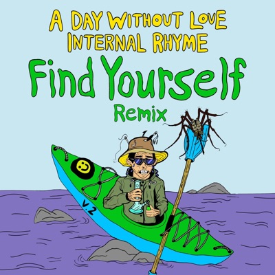 Find Yourself Remix, Vol. 2 - EP