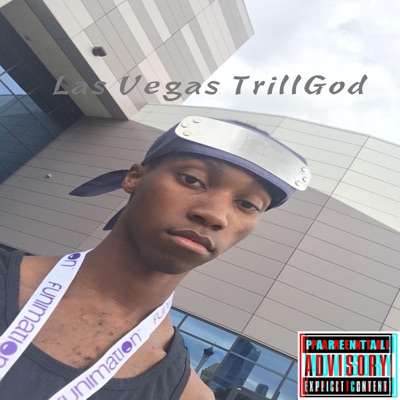 Las Vegas TrillGod - EP