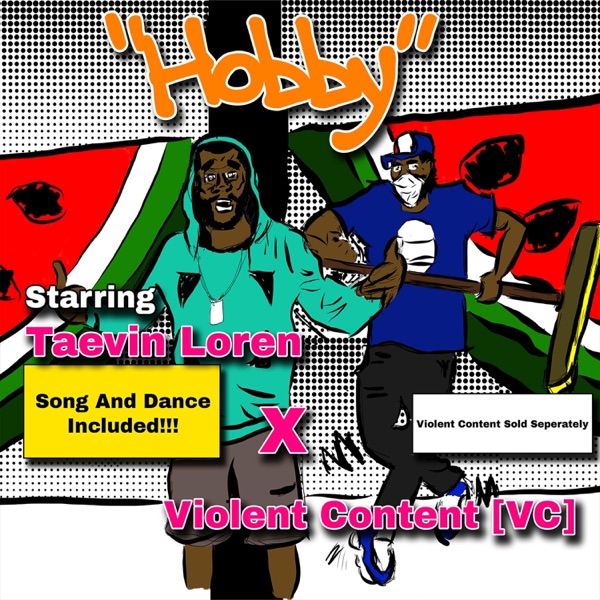 Hobby (With Taevin Loren)