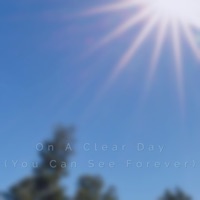 On a Clear Day (You Can See Forever) - Single - Hussein Boon