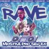 Rave Mostra pro Seu Ex (feat. Mc Gw) [Remix] - Single