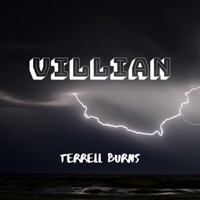 Villian - Single - Terrell Burns