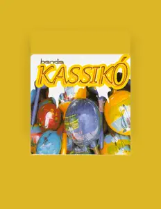 聆聽 Banda Kassikó、觀看音樂影片、閱讀小傳、查看巡演日期等！
