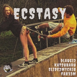 Ecstasy (feat. Katsuharu, Slide2MyCrib & FAH33M) dlau612