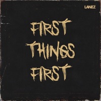 First Things First - Single - Lanez