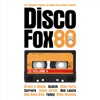 Disco Fox 80 Volume 4, 2015
