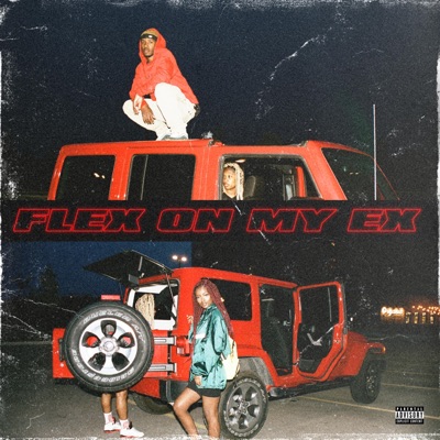 Flex on My Ex - Single