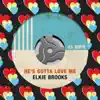 Elkie Brooks - He's Gotta Love Me