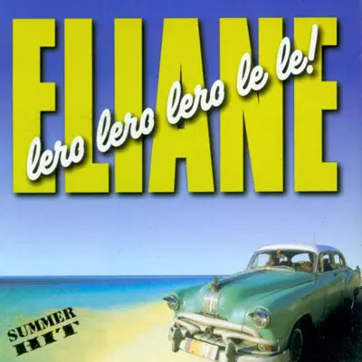 Lero Lero Lero Le Le! - Single - Eliane Lero Lero Lero Le Le! - Single - Eliane