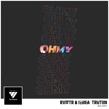 Oh My - Single