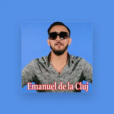 Listen to Emanuel de la Cluj, watch music videos, read bio, see tour dates & more!