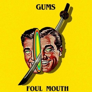 Foul Mouth - EP