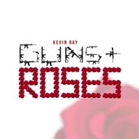 Guns & Roses - Single - KEVINRAY