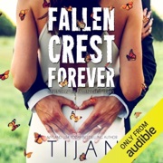 Fallen Crest Forever (Unabridged) - Tijan