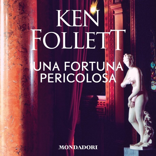 Una fortuna pericolosa cover