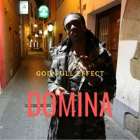 Domina - Single - God Full Effect