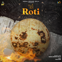Sidhu Moosewala - Roti - Single artwork