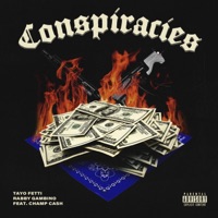 Conspiracies (feat. Champ Cash) - Single - Rabby Gambino & Tayo Fetti