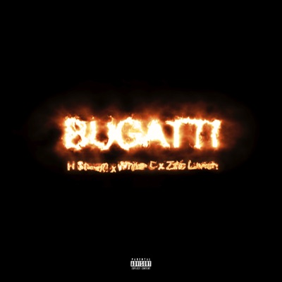 Bugatti (feat. White C. & Ziro Lavish) - Single