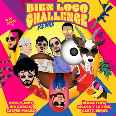 Bien Loco Challenge (Remix) [feat. Nio Garcia, Gigolo Y La Exce, Cauty, Casper Magico & Onyx Toca El Piano] - Single