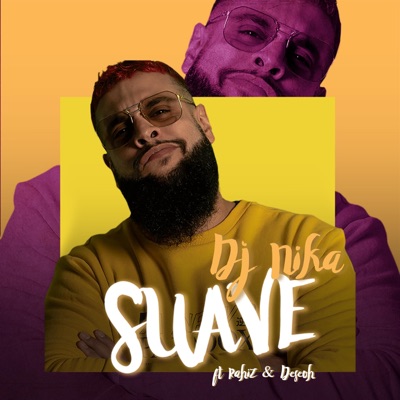 Suave (feat. Deseoh & Rahiz) - Single