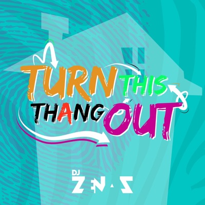 T.T.T.O. (Turn This Thang Out) - Single