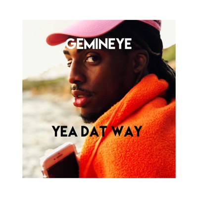 Yea Dat Way - Single