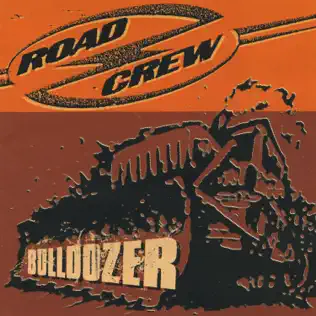 descargar álbum Road Crew - Bulldozer