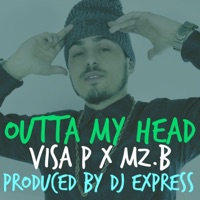 Outta My Head - Single - Visa P