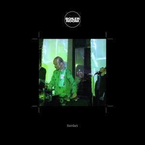 Boiler Room: GusGus in Mexico City, Oct 17, 2014 (Live)