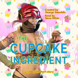 The Cupcake Ingredient (Cyberpink) (Unabridged)