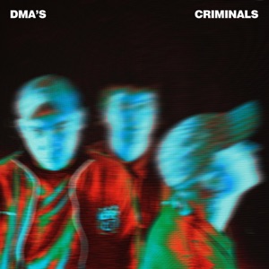 Criminals - Single