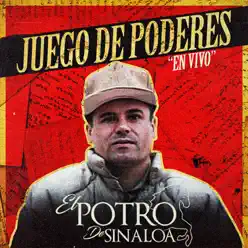 Juego de Poderes (En Vivo) - Single - El Potro de Sinaloa