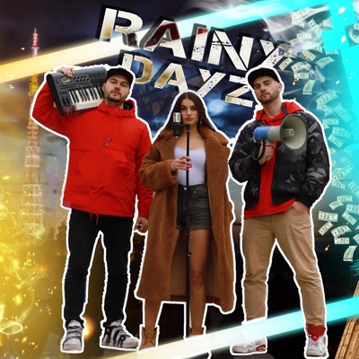 Rainy Dayz (feat. Lex Pun Intended & Shahid) - Single