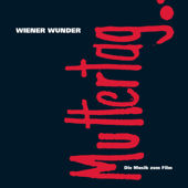 Muttertag - Wiener Wunder &amp; Barbara Spitz Cover Art